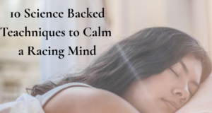 How to Calm a Racing Mind Before Bed: 10 Science-Backed Techniques That Actually Work