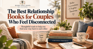 The Best Relationship Books for Couples Who Feel Disconnected