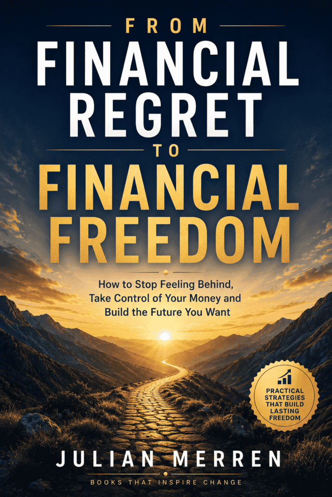 From Financial Regret to Financial Freedom