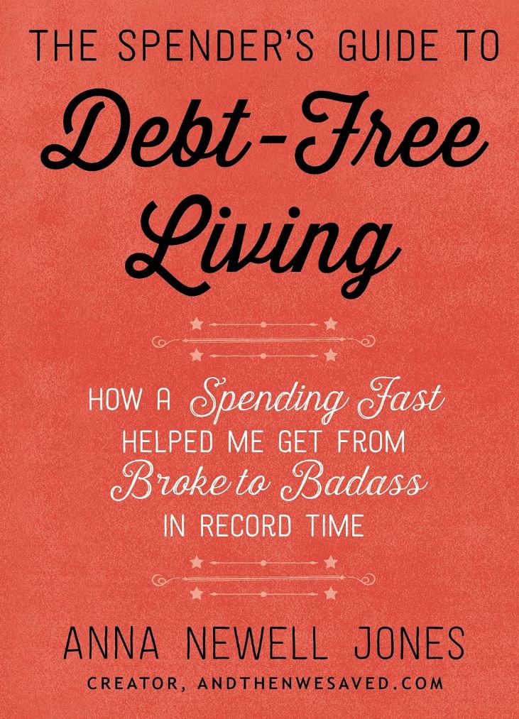 the spenders guide to debt free living